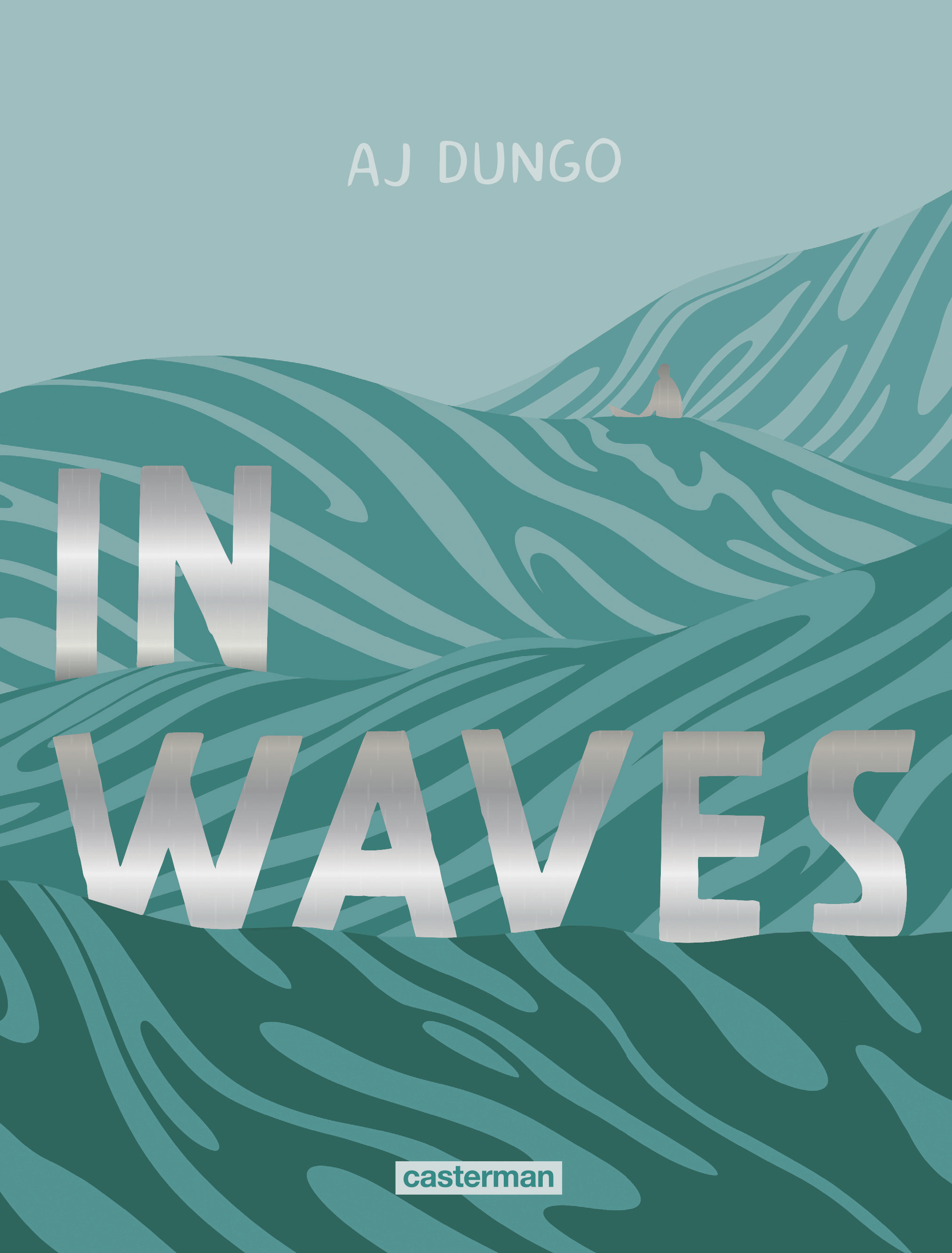 In waves