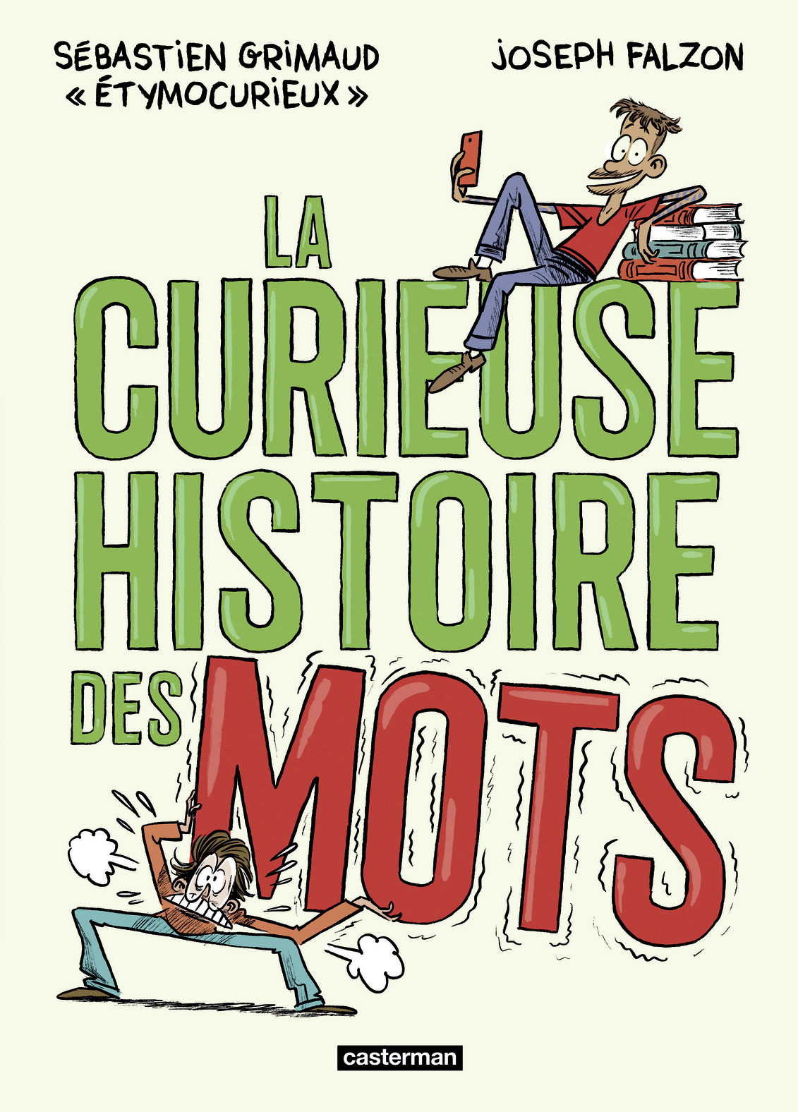 La Curieuse histoire des mots