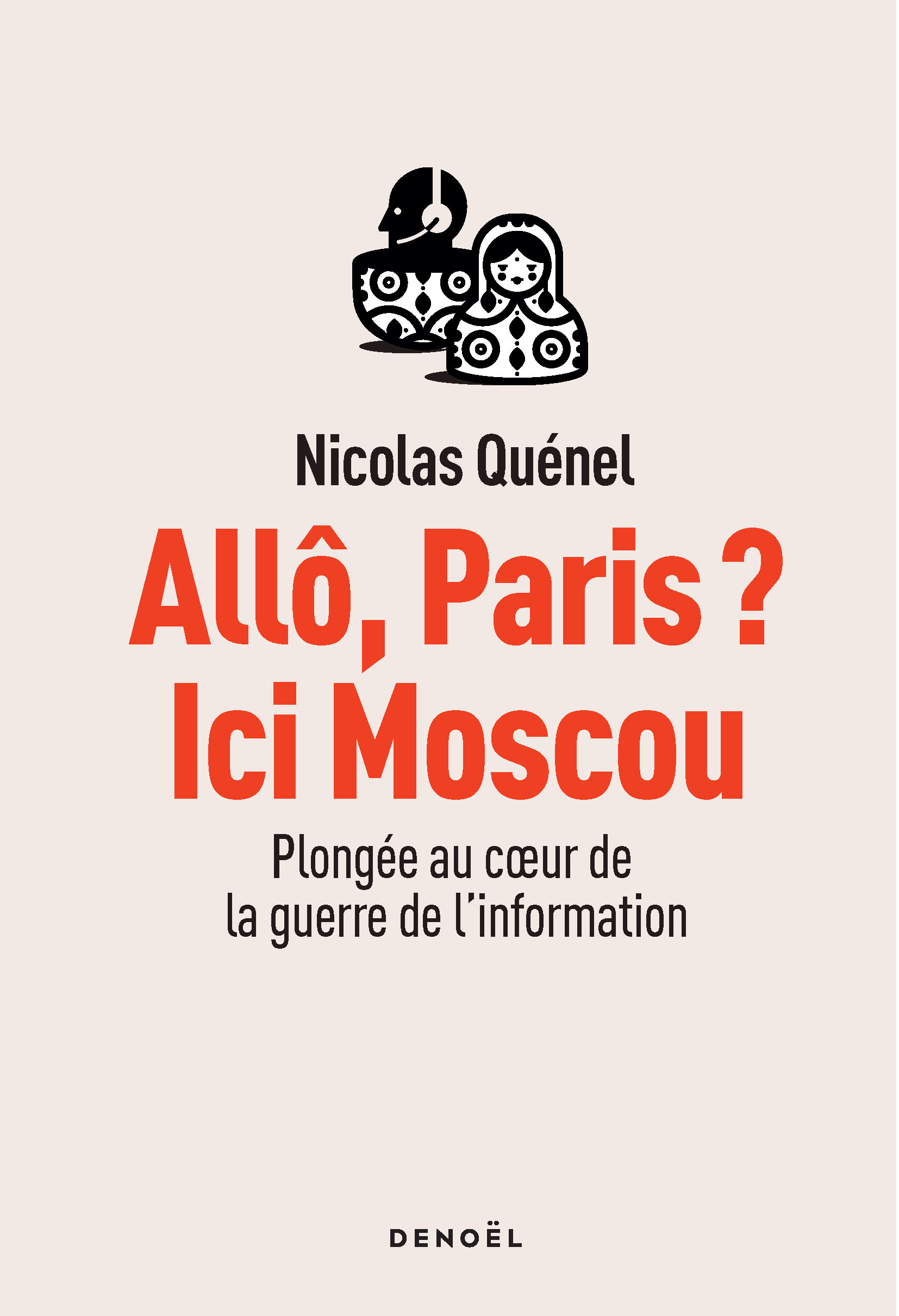 Allô, Paris ? Ici Moscou