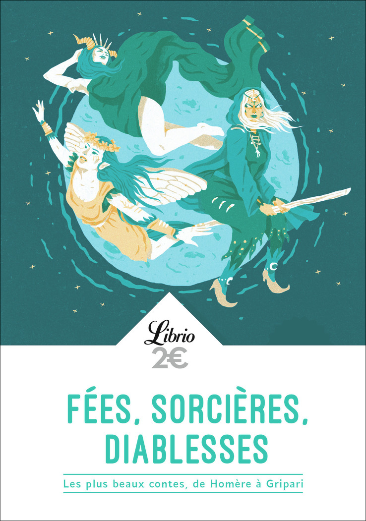 Fées, sorcières, diablesses