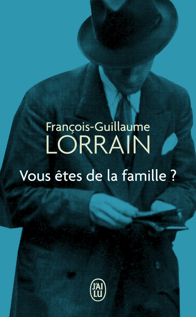Vous êtes de la famille ?