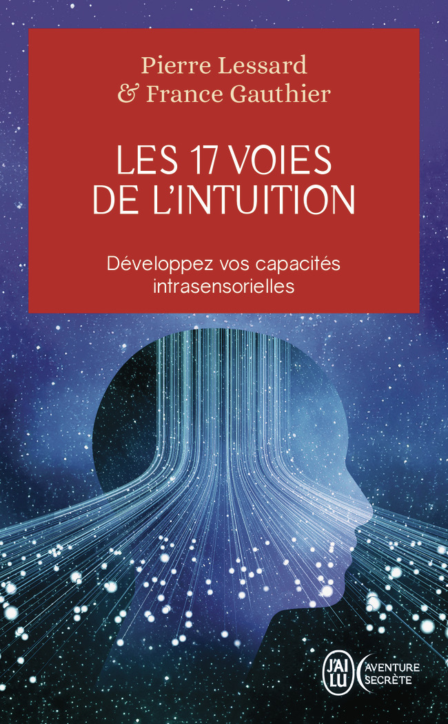 Les 17 voies de l’intuition