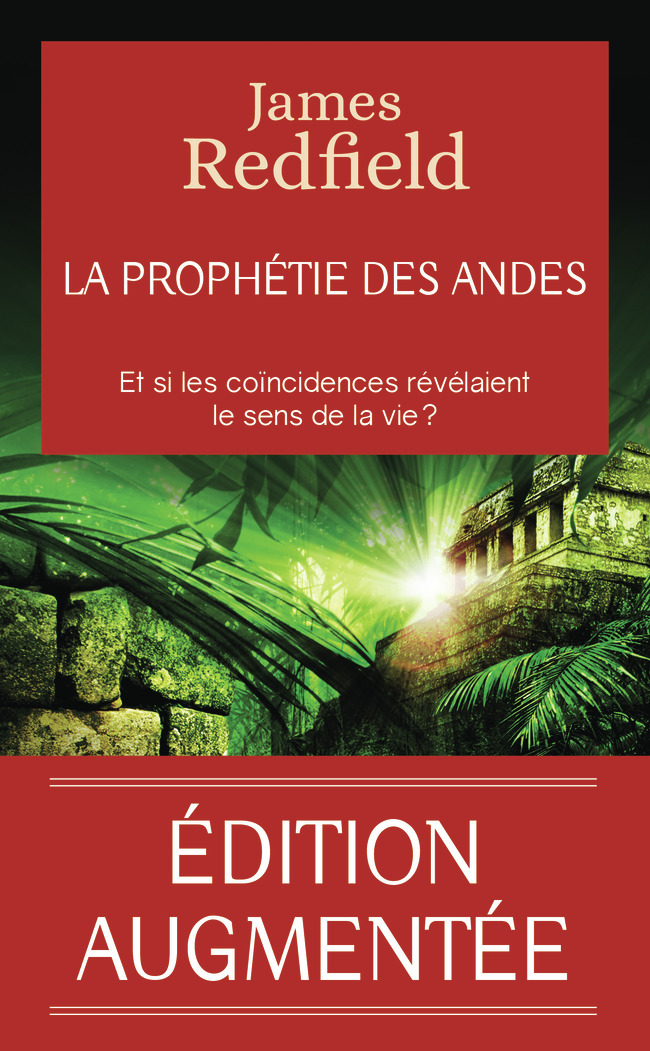La prophétie des Andes
