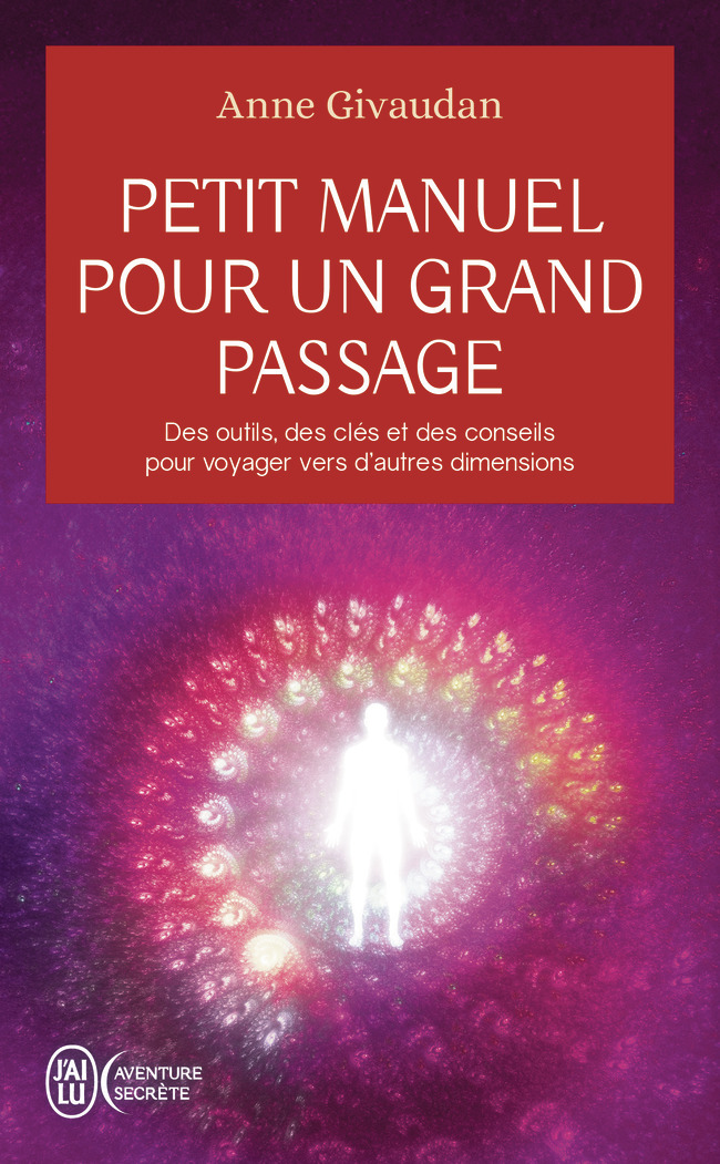 Petit manuel pour un grand passage