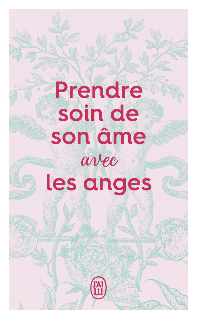 Prendre soin de son âme avec les Anges