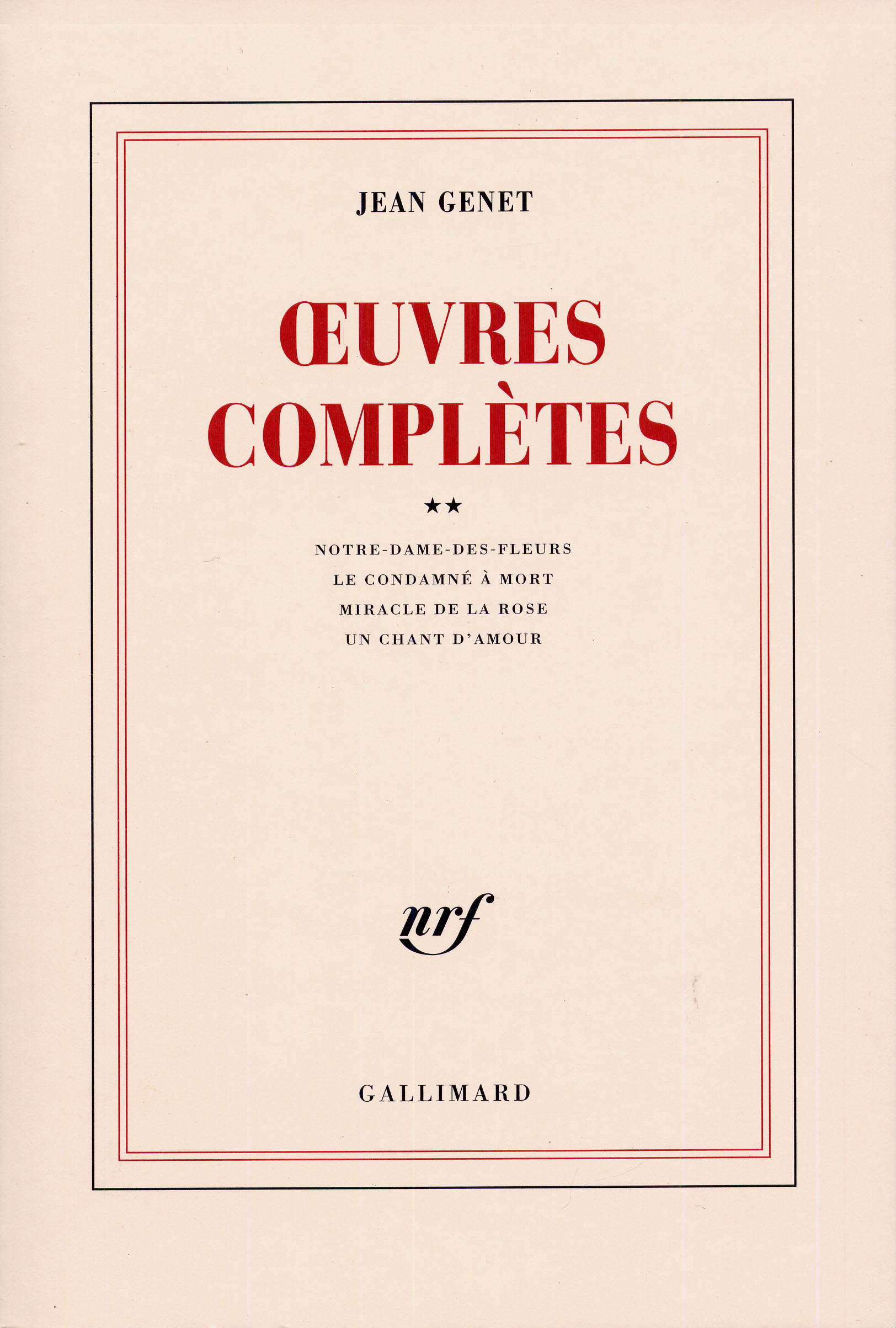 Œuvres complètes - 2 II de Jean Genet | Gallimard