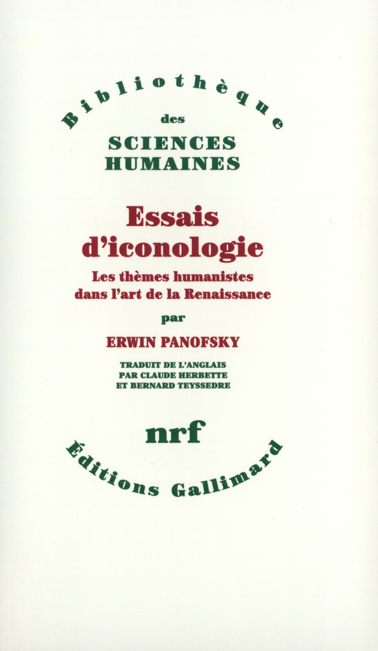 Essais d'iconologie de Erwin Panofsky | Gallimard