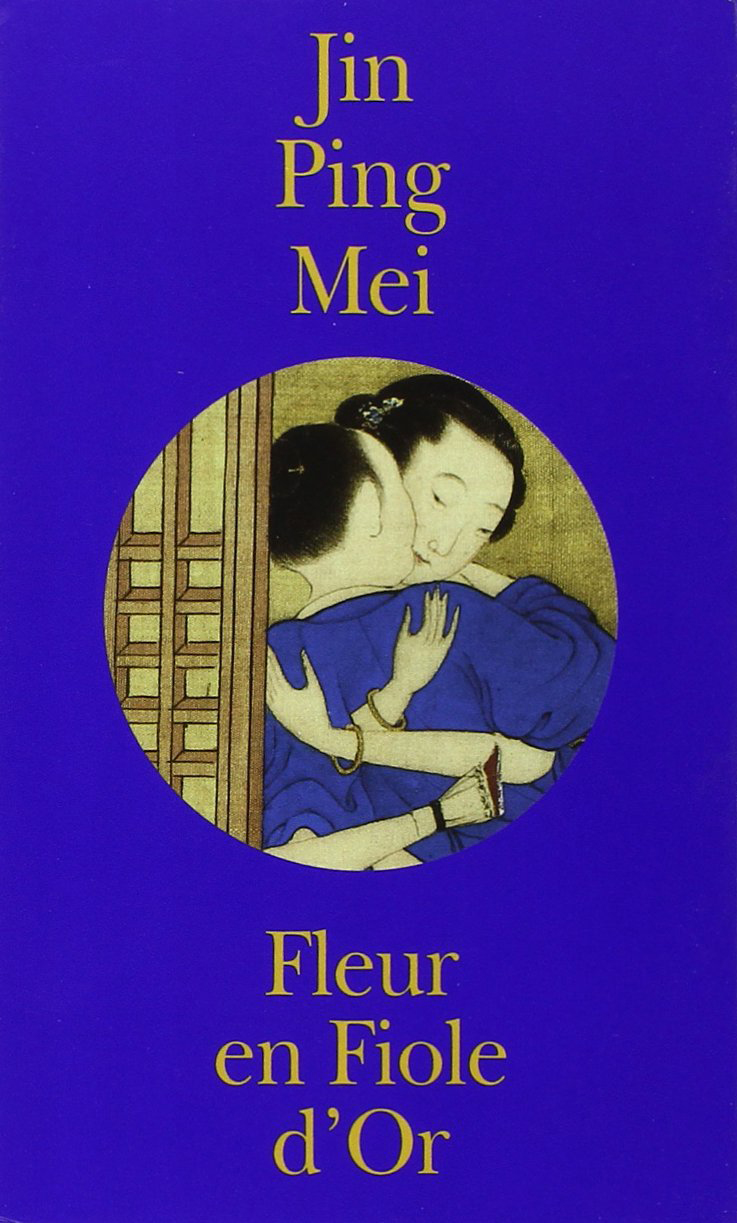 Kin Ping Mei Jin Ping Mei I, II de Anonymes | Gallimard