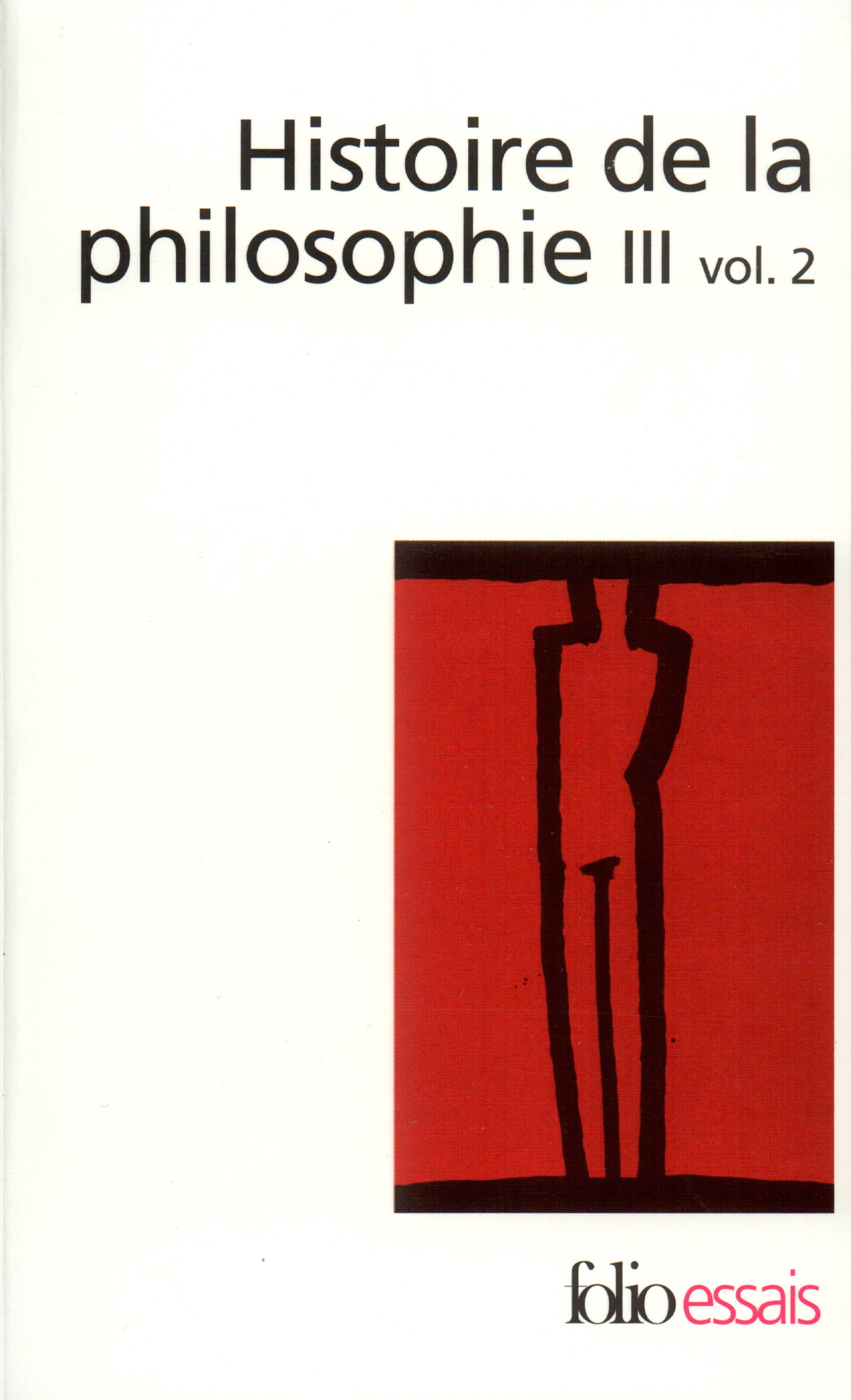 Histoire de la philosophie III, 2 de Collectif | Gallimard