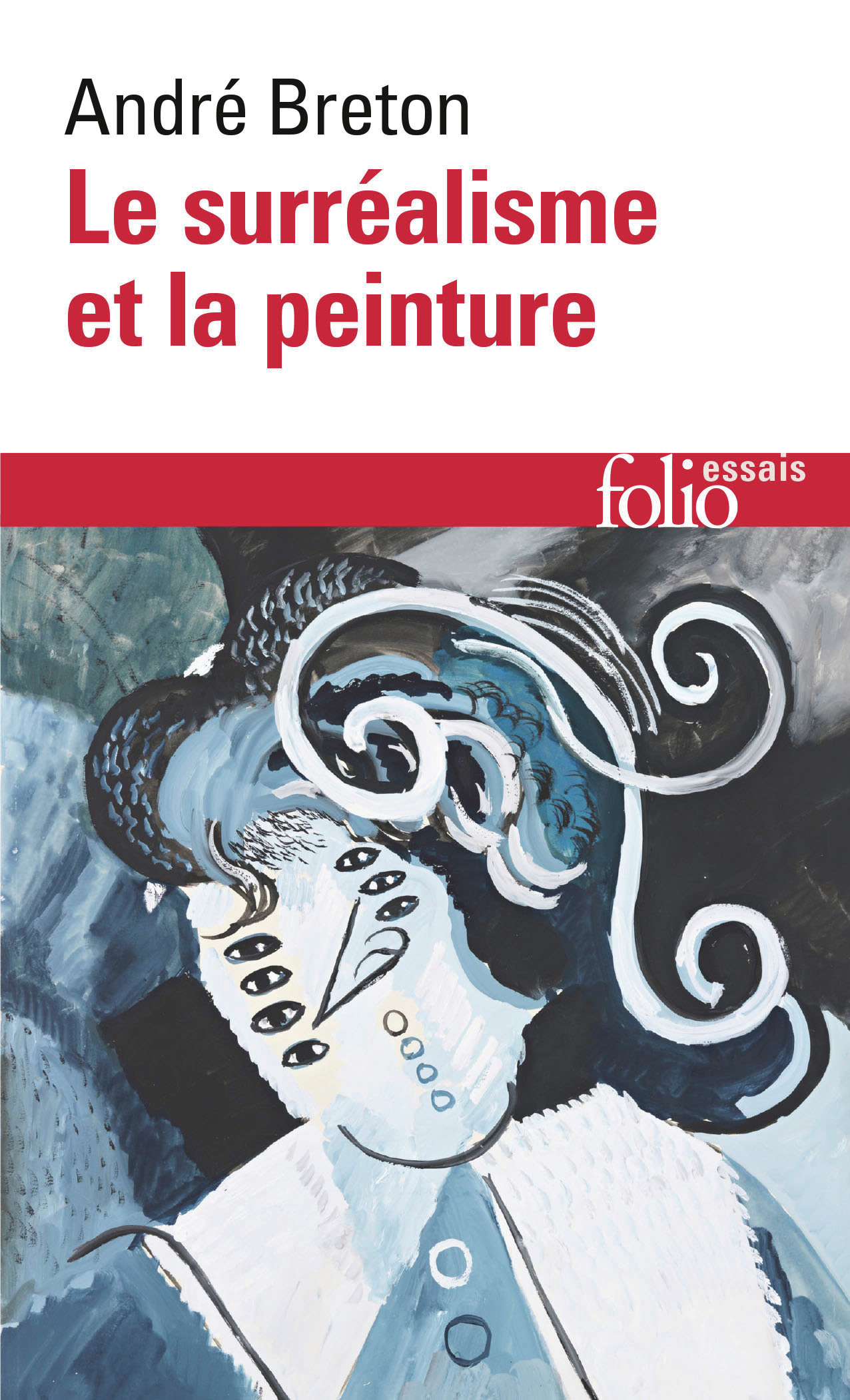 Le Surréalisme et la peinture de André Breton | Gallimard
