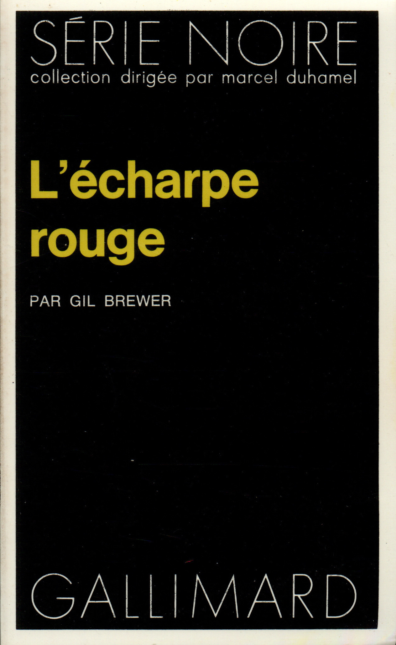 L'écharpe rouge de Gil Brewer | Gallimard