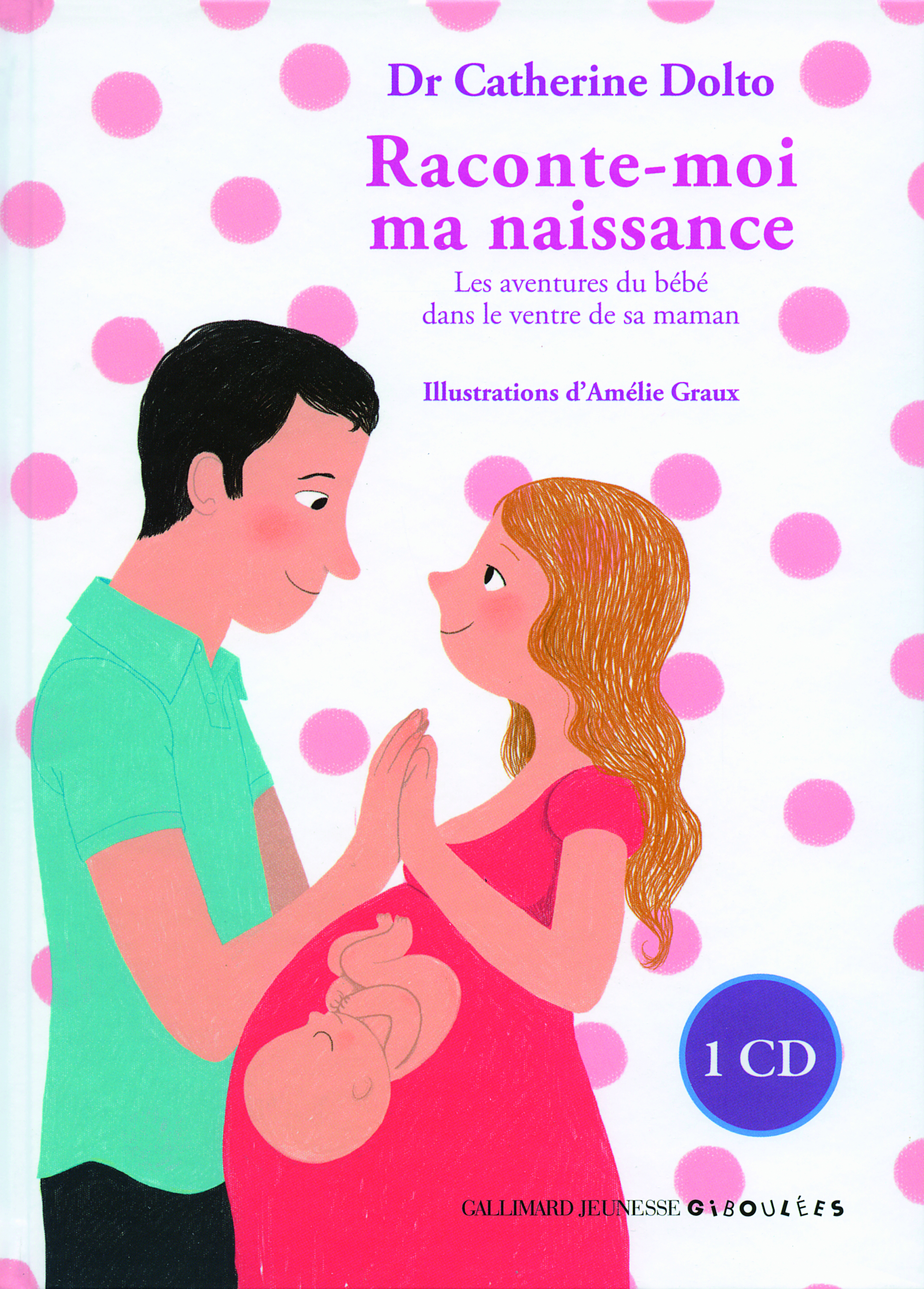 Livre Raconte Moi Ma Naissance Gallimard Jeunesse