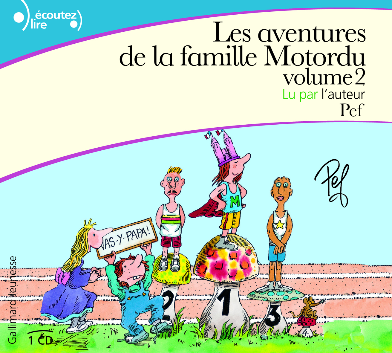Les Aventures De La Famille Motordu. Motordu Sur La Botte D'azur de Pef -  Livre - Lire Demain