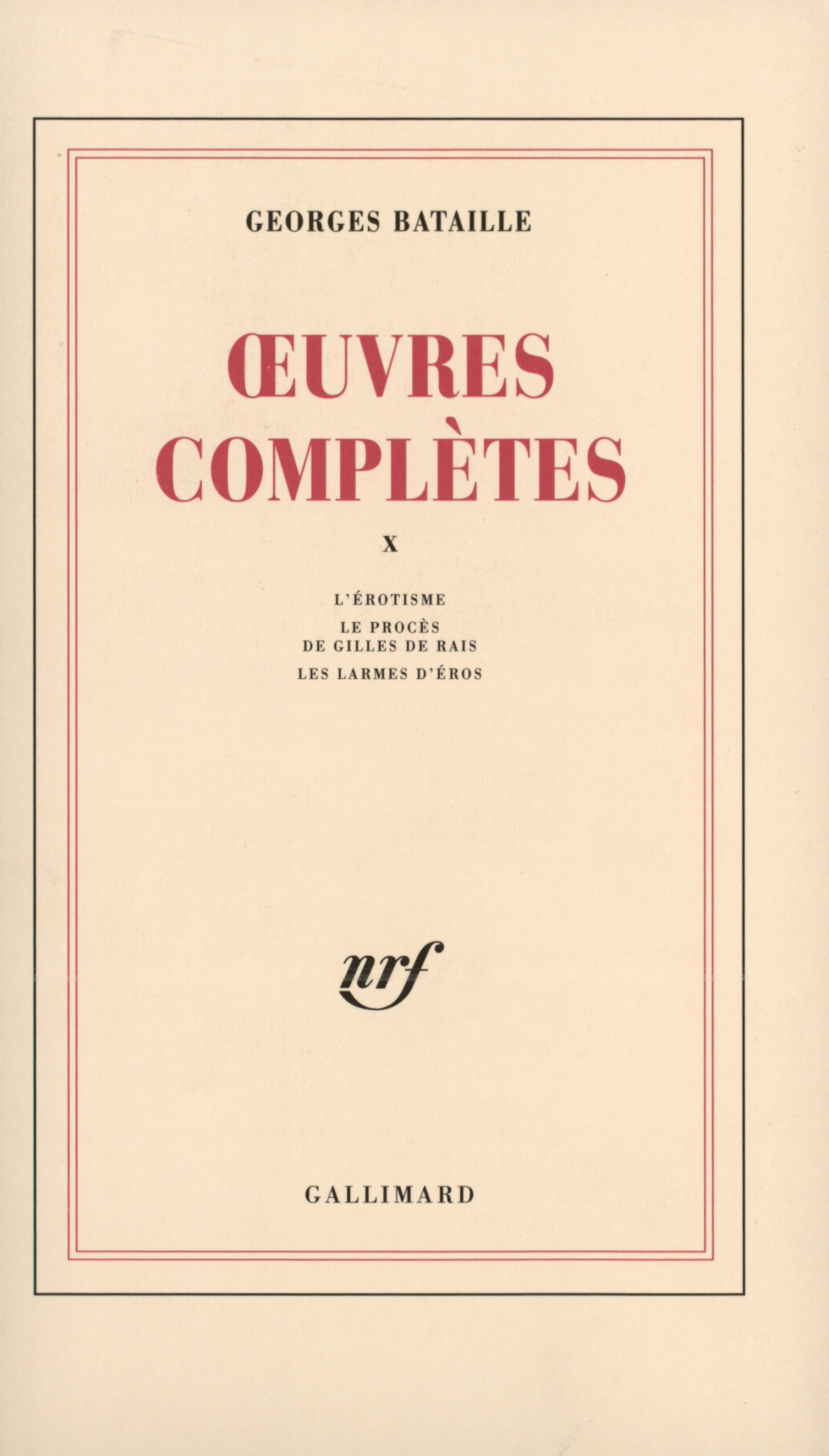Œuvres complètes - 10 X de Georges Bataille | Gallimard