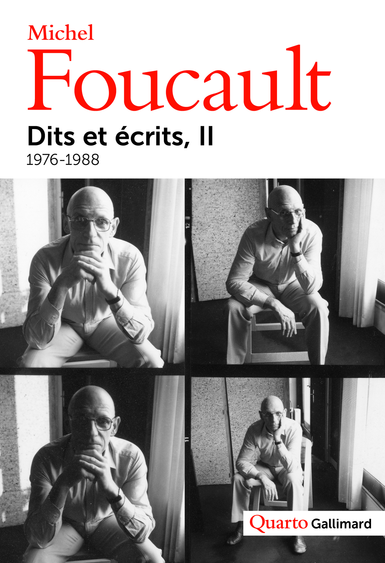Dits et écrits II de Michel Foucault | Gallimard