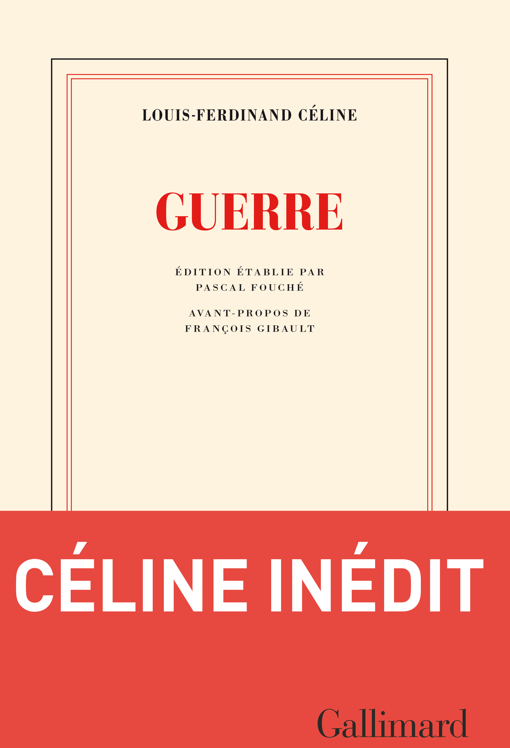 Guerre de Louis-Ferdinand Céline | Gallimard