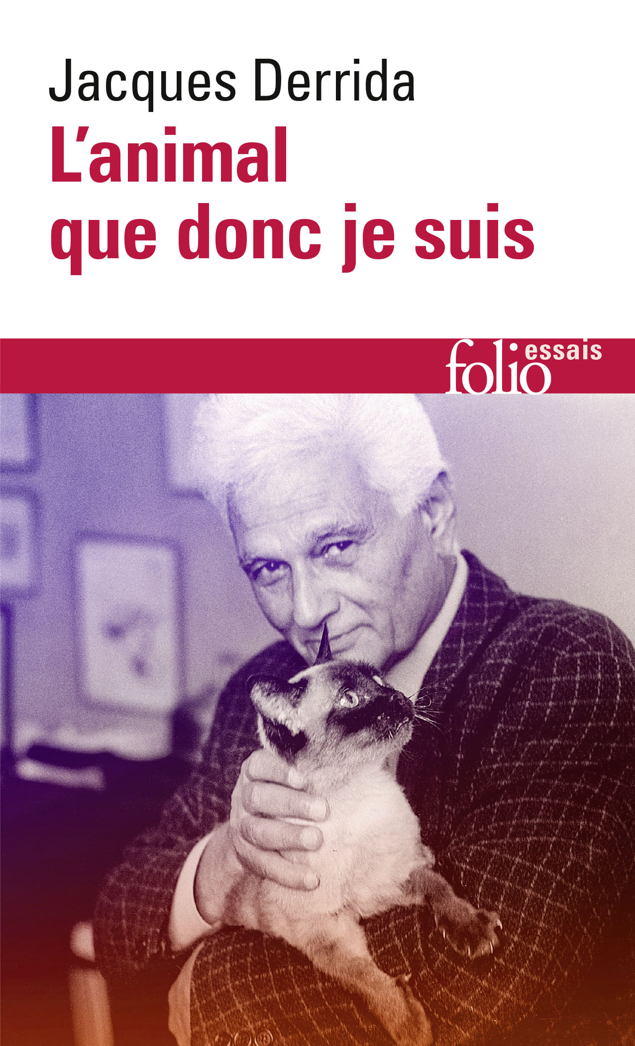 L'animal que donc je suis de Jacques Derrida | Gallimard